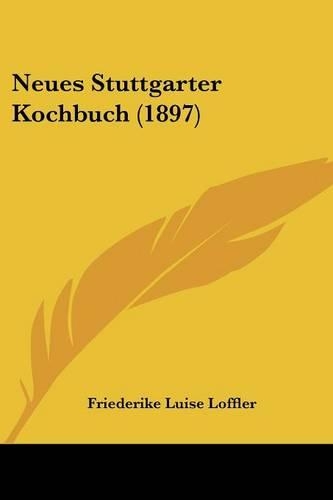 Neues Stuttgarter Kochbuch (1897)