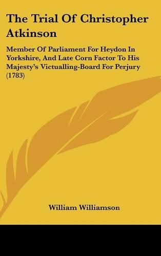 The Trial of Christopher Atkinson