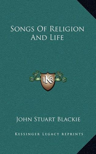 Songs of Religion and Life