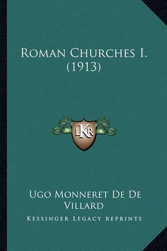 Roman Churches I. (1913)