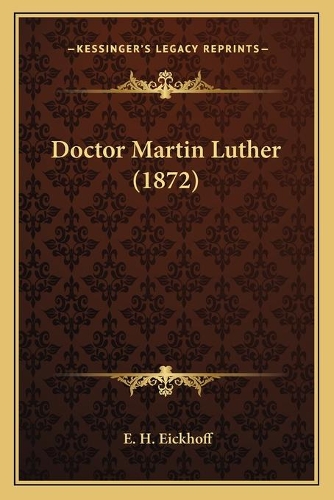 Doctor Martin Luther (1872): (German)