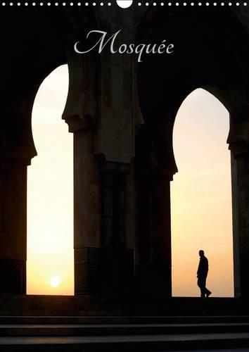 Mosquee 2017: Mosquee De Casablanca Au Maroc(Calvendo Places)