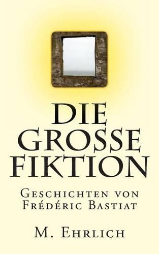 Die grosse Fiktion