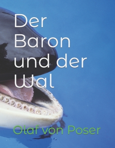 Der Baron und der Wal