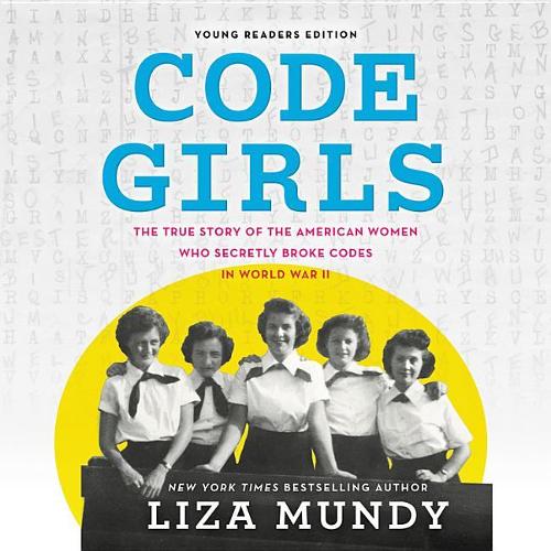 Code Girls Lib/E