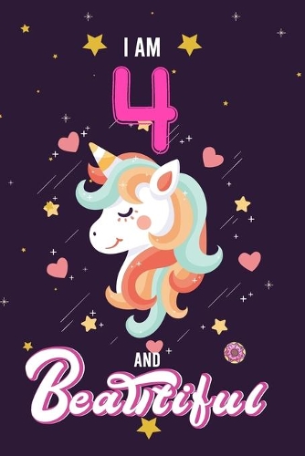 I Am 4 and Beautiful