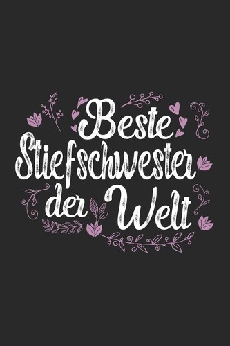 Beste Stiefschwester Der Welt