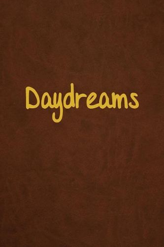 Daydreams: Lined Journal, 108 Pages, 6x9 Inches