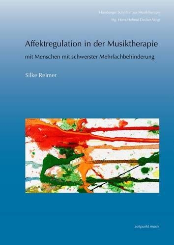 Affektregulation in Der Musiktherapie