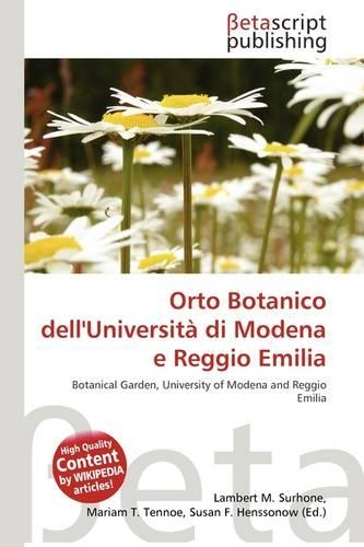 Orto Botanico Dell'universita Di Modena E Reggio Emilia