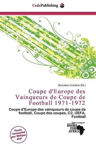 Coupe D'Europe Des Vainqueurs de Coupe de Football 1971-1972