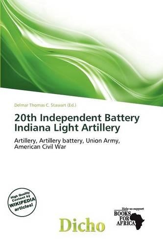 20th Independent Battery Indiana Light Artillery