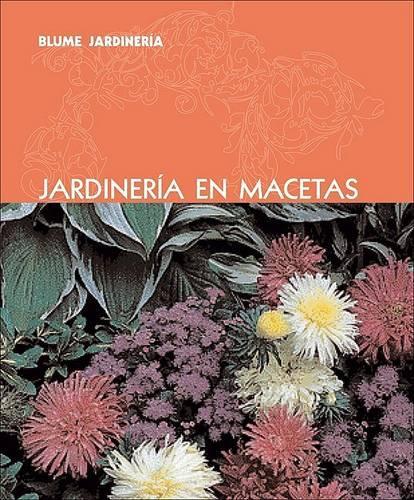 Jardineria en Macetas: (Blume Jardineria)