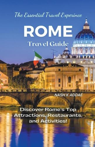 Rome Italy Travel Guide 2023