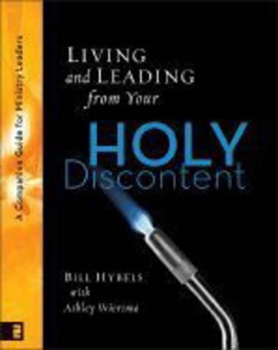 Living and Leading from Your Holy Discontent: A Companion Guide for Ministry Leaders
