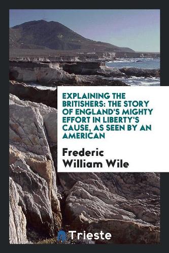 Explaining the Britishers