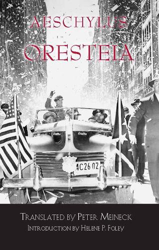 Oresteia: (Hackett Classics)
