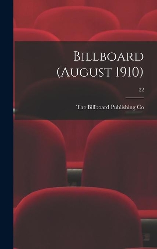 Billboard (August 1910); 22