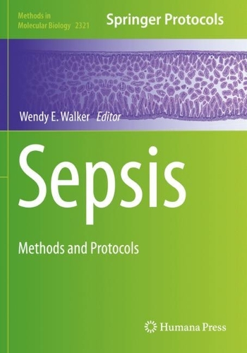 Sepsis: Methods and Protocols(2321 Methods in Molecular Biology)