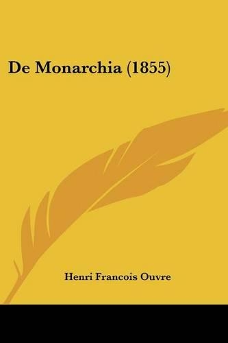 De Monarchia (1855)