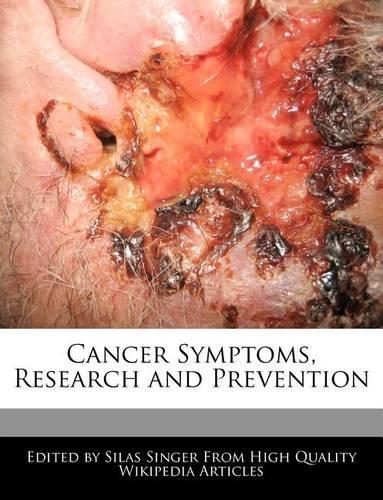 Cancer Symptoms, Research and Prevention