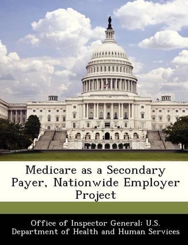 Medicare as a Secondary Payer, Nationwide Employer Project: (English)