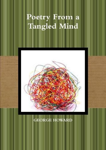 Poetry from a Tangled Mind