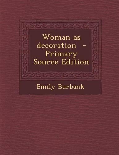 Woman as Decoration
