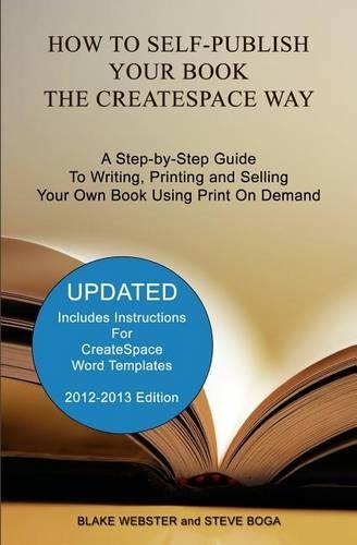 How to Self-Publish Your Book the CreateSpace Way