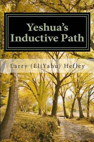 Yeshua's Inductive Path
