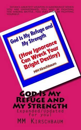 God Is My Refuge and My Strength: (English)