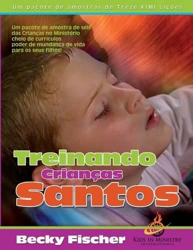 Treinando Crianças Santos: (Portuguese)
