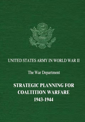Strategic Planning for Coalition Warfare