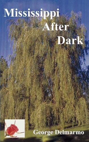 Mississippi After Dark