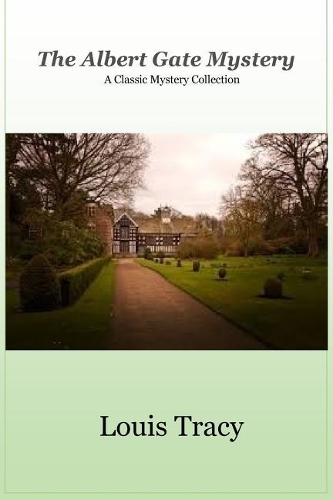 The Albert Gate Mystery