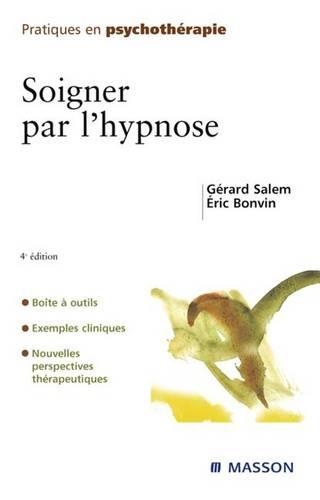 Soigner Par l'Hypnose