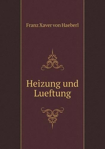 Heizung und Lueftung