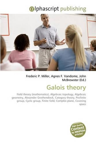 Galois Theory