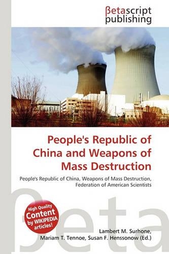 People's Republic of China and Weapons of Mass Destruction