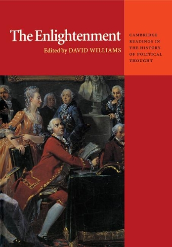 The Enlightenment: (Series Number 1 Cambridge Readings in the History of Political Thought)