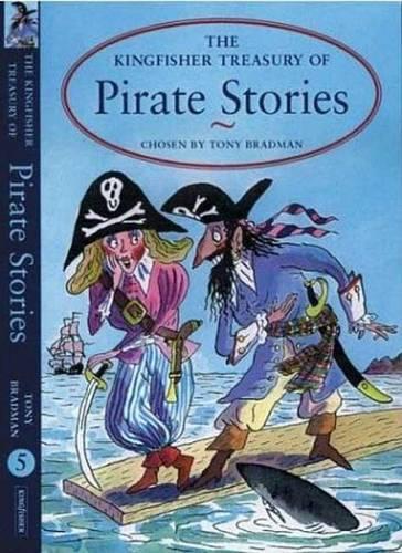 The Kingfisher Treasury of Pirate Stories