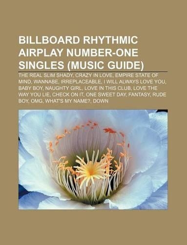 Billboard Rhythmic Airplay Number-One Singles (Music Guide)