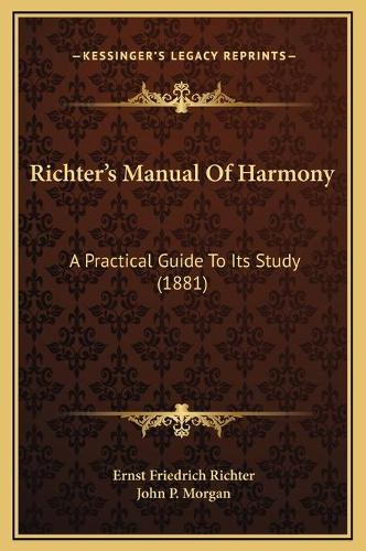 Richter's Manual Of Harmony