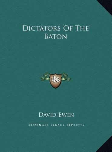Dictators Of The Baton: (English)