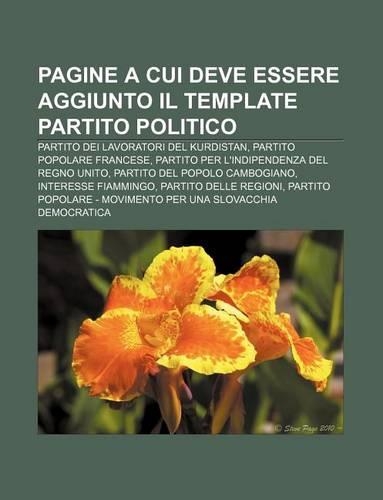 Pagine a Cui Deve Essere Aggiunto Il Template Partito Politico