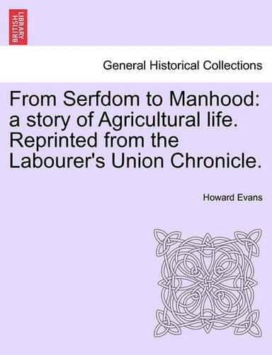 From Serfdom to Manhood