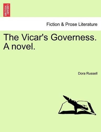 The Vicar's Governess. a Novel.