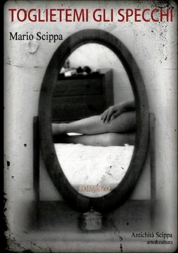 Toglietemi Gli Specchi