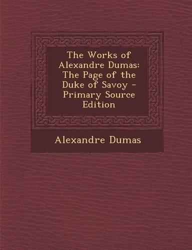 The Works of Alexandre Dumas