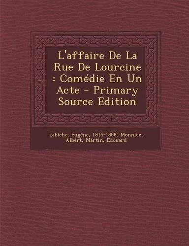 L'affaire De La Rue De Lourcine